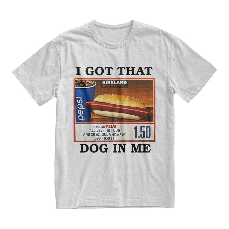 I Got That Dog in Me Vintage T-Shirt